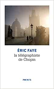 La télégraphiste de Chopin