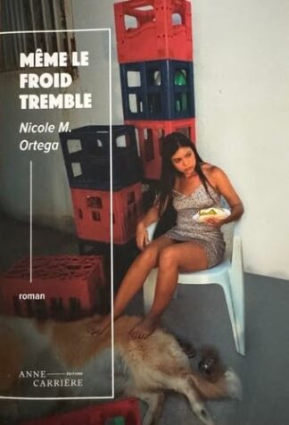 Même le froid tremble