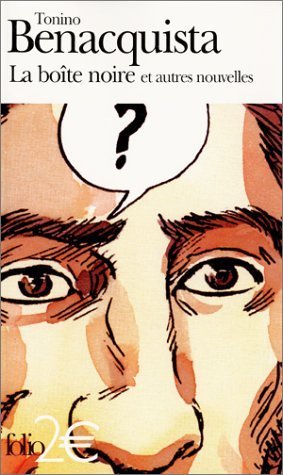 La boîte noire et autres nouvelles