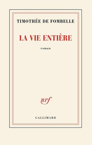La vie entière