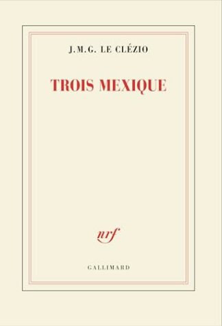 Trois Mexique