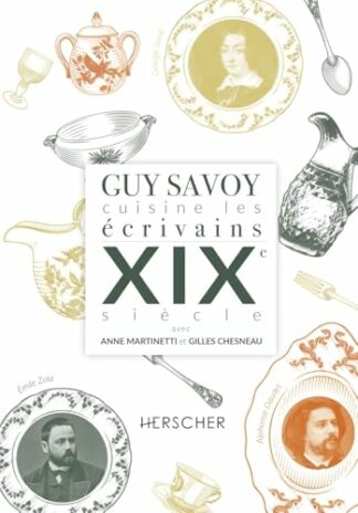 Guy Savoy cuisine les écrivains