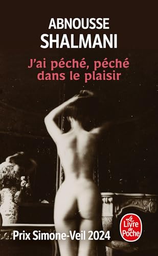 J'ai péché, péché dans le plaisir