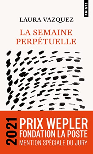 La semaine perpétuelle