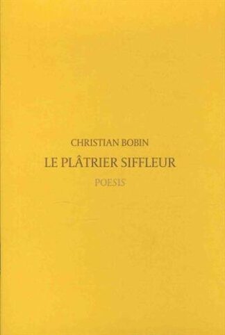 Le Plâtrier siffleur