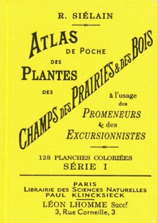 Atlas de poche des plantes des champs, des prairies et des bois