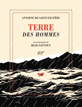 Terre des hommes illustré par Riad Sattouf