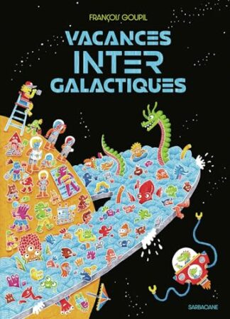 Vacances intergalactiques