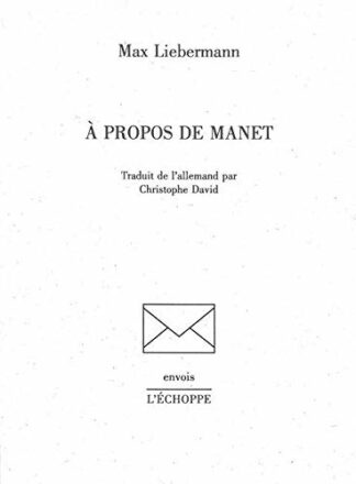 A propos de Manet