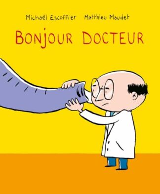 Bonjour docteur