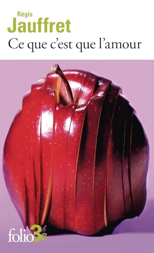 Ce que c'est que l'amour et autres microfictions