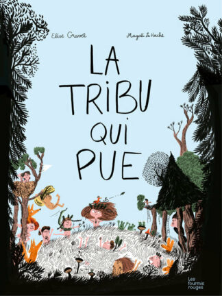 La tribu qui pue
