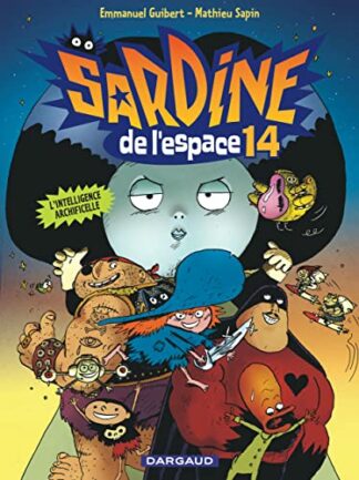 Sardine de l'espace 14: L'Intelligence Archificelle
