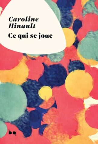 Ce qui se joue